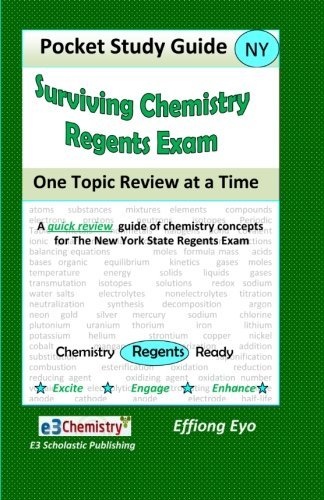 Surviving Chemistry Regents Exam: One Topic Review at a Time: Pocket Study Guide - Effiong Eyo - Books - CreateSpace Independent Publishing Platf - 9781460970874 - March 12, 2011