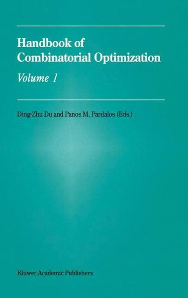 Cover for Ding-Zhu Du · Handbook of Combinatorial Optimization (Taschenbuch) [Softcover reprint of the original 1st ed. 1998 edition] (2011)