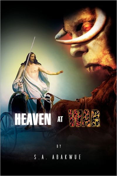Cover for S a Abakwue · Heaven at War (Paperback Book) (2011)