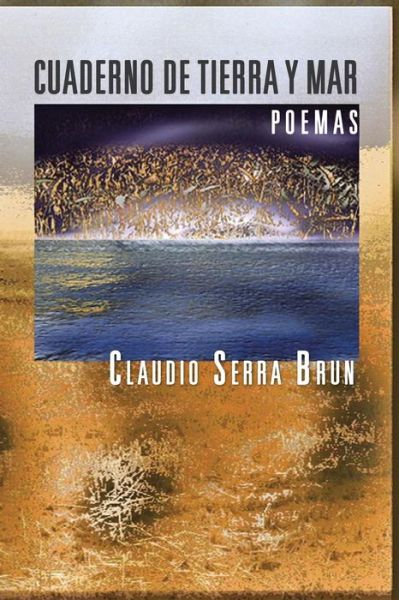 Cover for Claudio Serra Brun · Cuaderno De Tierra Y Mar (Pocketbok) (2013)
