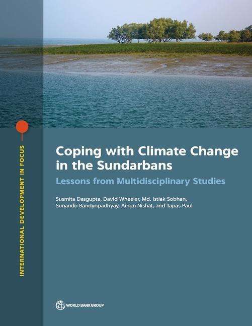 Cover for World Bank · Coping with climate changein the Sundarbans: lessons from multidisciplinary studies - International development in focus (Paperback Book) (2021)