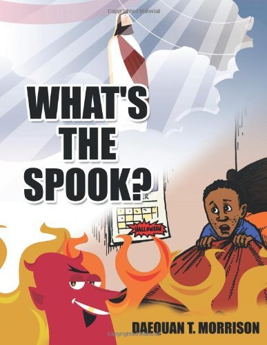 Cover for Daequan T. Morrison · What's the Spook? (Pocketbok) (2011)