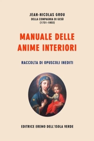 Cover for Theophilus · Jean-Nicolas Grou, Manuale Delle Anime Interiori (Book) (2022)