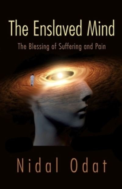 Cover for Nidal Odat · The Enslaved Mind (Paperback Book) (2021)