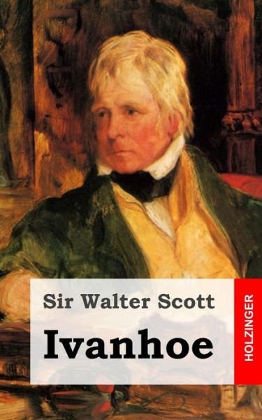 Cover for Sir Walter Scott · Ivanhoe (Paperback Book) [German edition] (2013)