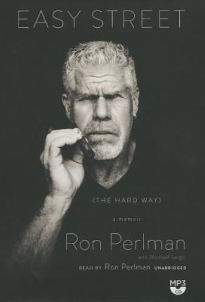 Cover for Ron Perlman · Easy Street A Memoir (MP3-CD) (2014)