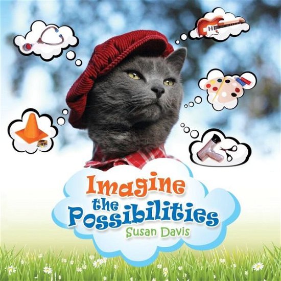 Cover for Susan Davis · Imagine the Possibilities (Pocketbok) (2013)