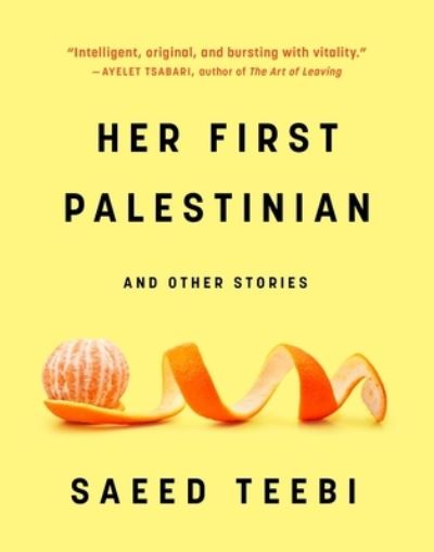 Cover for Saeed Teebi · Her First Palestinian (Paperback Book) (2022)