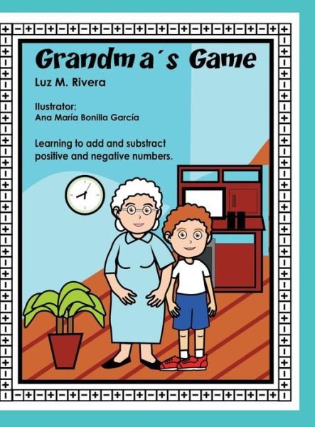 Cover for Luz M Rivera · Grandma's Game (Hardcover Book) (2016)