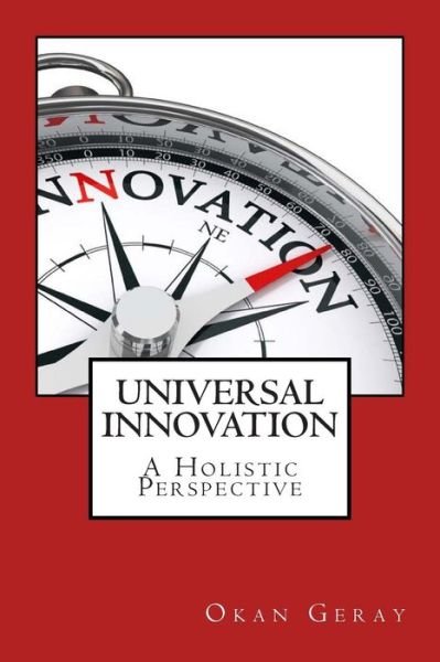 Cover for Okan Geray · Universal Innovation (Pocketbok) (2013)