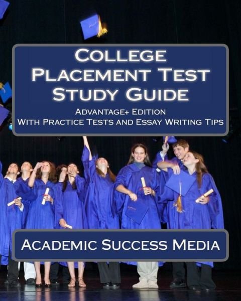 Cover for Academic Success Media · College Placement Test Study Guide (Pocketbok) (2014)