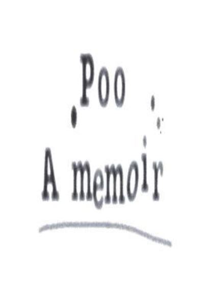 Cover for Red Bolton · Poo - a Memoir (Paperback Bog) (2014)