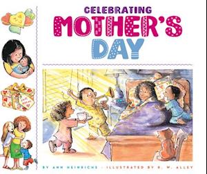 Cover for Ann Heinrichs · Celebrating Mother's Day (Book) (2021)