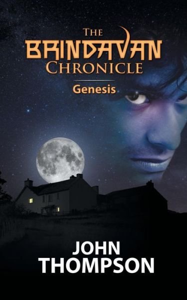 Cover for John Thompson · The Brindavan Chronicle: 1. Genesis (Pocketbok) (2015)