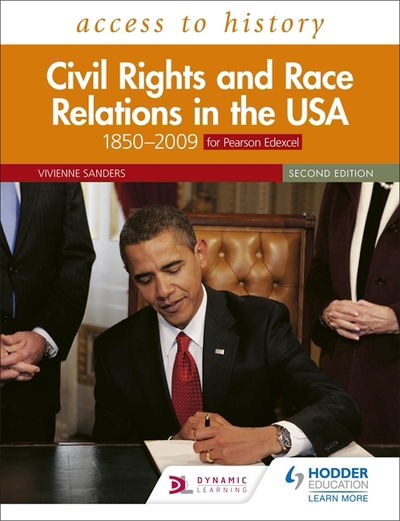 Cover for Vivienne Sanders · Access to History: Civil Rights and Race Relations in the USA 1850–2009 for Pearson Edexcel Second Edition (Taschenbuch) (2019)