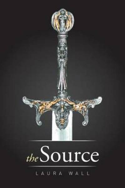 Cover for Laura Wall · The Source (Pocketbok) (2015)