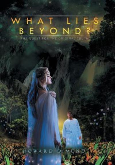 Cover for Howard Dimond · What Lies Beyond? (Hardcover Book) (2016)