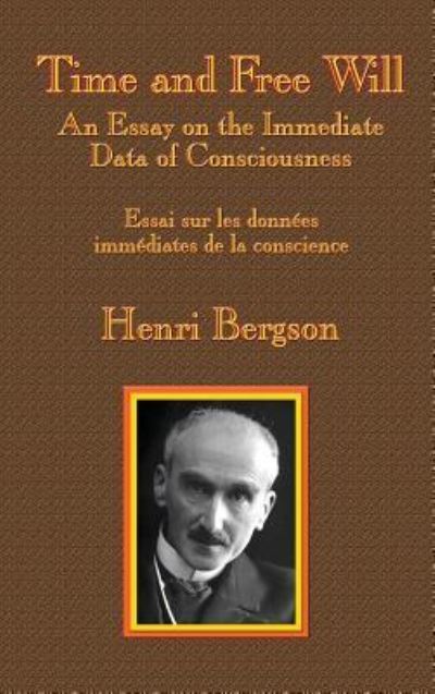 Cover for Henri-Louis Bergson · Time and Free Will (Hardcover Book) (2019)