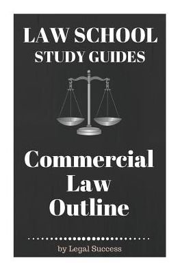 Law School Study Guides - Legal Success - Libros - Createspace Independent Publishing Platf - 9781517148874 - 31 de agosto de 2015