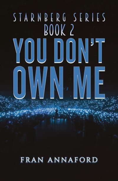 Cover for Fran Annaford · Starnberg Series: Book 2 - You Don't Own Me (Paperback Book) (2023)