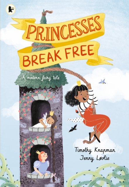 Cover for Timothy Knapman · Princesses Break Free (Pocketbok) (2023)