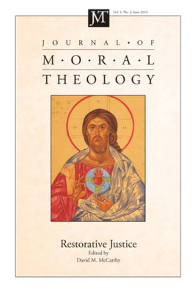 Cover for David M. McCarthy · Journal of Moral Theology, Volume 5, Number 2 (N/A) (2016)