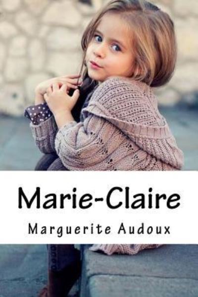 Cover for Marguerite Audoux · Marie-Claire (Paperback Book) (2016)