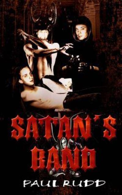 Cover for Paul Rudd · Satan's Band (Paperback Book) (2016)