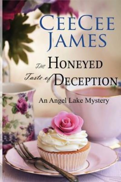Cover for Ceecee James · The Honeyed Taste of Deception (Paperback Bog) (2017)