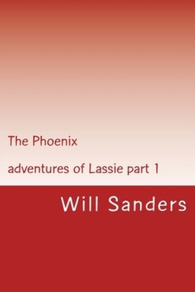 Cover for Will Sanders · The Phoenix (Taschenbuch) (2017)