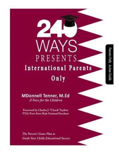 Cover for Mdonnell Tenner · 240 Ways Presents International Parents Only (Paperback Book) (2017)