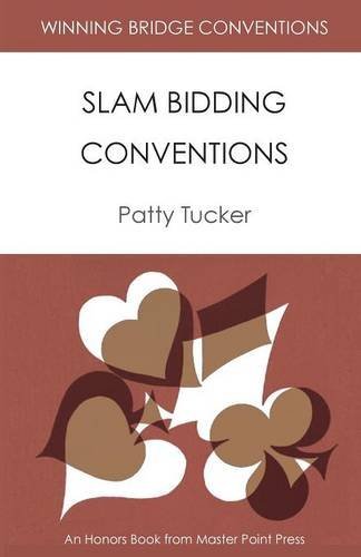 Cover for Patty Tucker · Winning Bridge Conventions: Slam Bidding Conventions (Paperback Book) (2014)