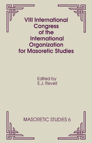 VIII International Congress of the International Organization for Masoretic Studies - International Organization for Masoretic - Books - Scholars Press - 9781555403874 - 1990