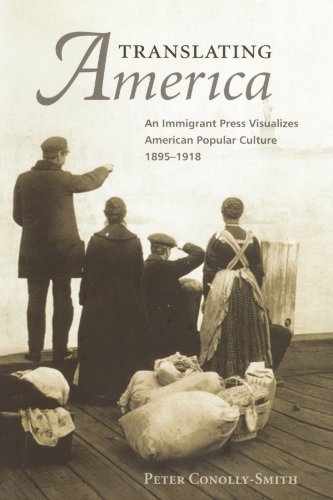 Cover for Peter Conolly-smith · Translating America: an Ethnic Press and Popular Culture, 1890-1920 (Pocketbok) (2010)