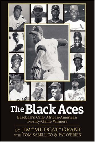 Cover for Pat O'brien · The Black Aces: Baseball's Only African-american Twenty-game Winners (Pocketbok) (2007)