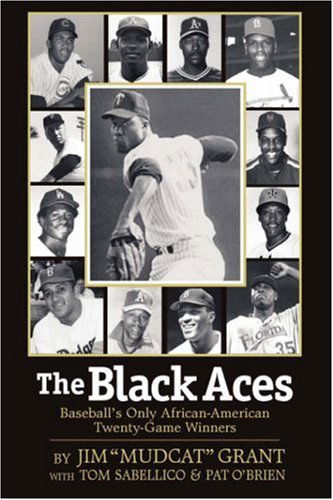 Cover for Pat O'brien · The Black Aces: Baseball's Only African-american Twenty-game Winners (Taschenbuch) (2007)