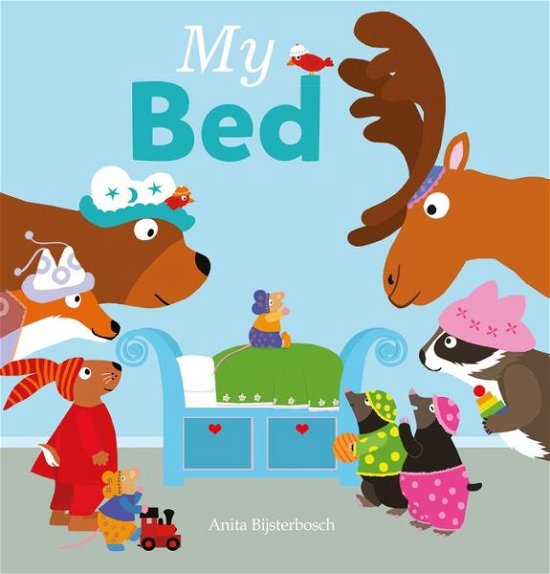 Cover for Anita Bijsterbosch · My Bed (Hardcover bog) (2018)