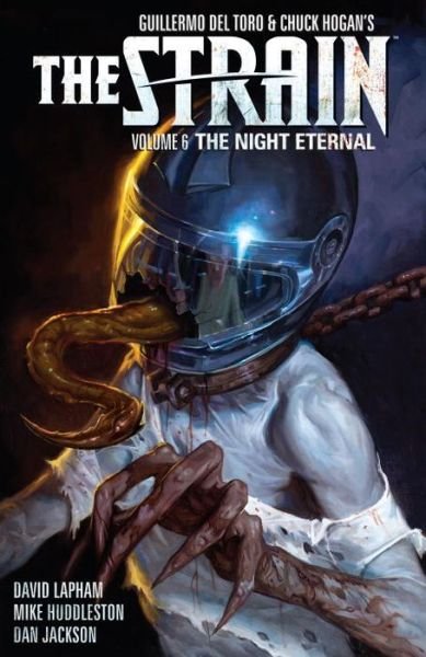 Cover for David Lapham · Strain, The Volume 6: The Night Eternal (Paperback Book) (2015)