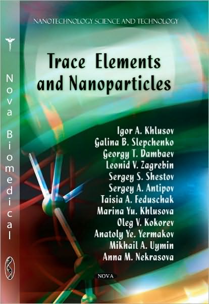 Trace Elements & Nanoparticles - Igor - Kirjat - Nova Science Publishers Inc - 9781617282874 - tiistai 25. lokakuuta 2011