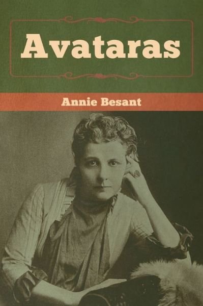 Cover for Annie Besant · Avataras (Taschenbuch) (2020)