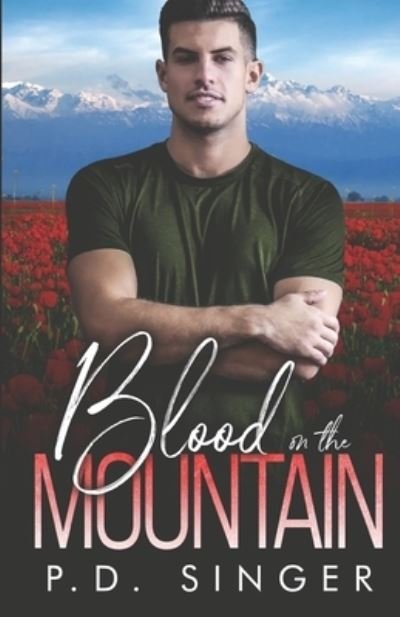 Cover for P D Singer · Blood on the Mountain (Paperback Book) (2020)