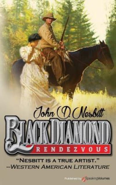 Cover for John D Nesbitt · Black Diamond Rendezvous (Paperback Book) (2017)