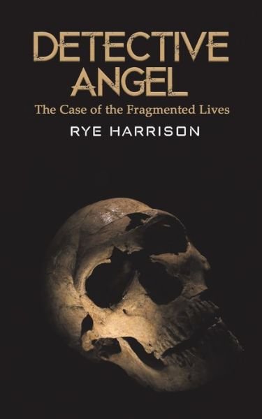 Cover for Rye Harrison · Detective Angel (Pocketbok) (2019)