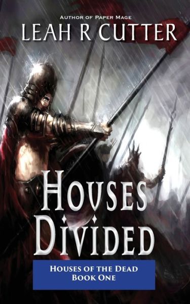 Cover for Leah R Cutter · Houses Divided (Paperback Book) (2020)