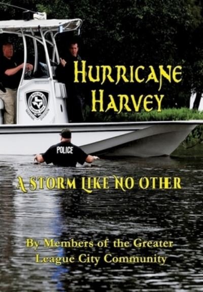 Cover for JoAnne Turner · Hurricane Harvey a Storm Like No Other (Book) (2023)
