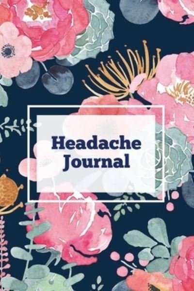 Cover for Amy Newton · Headache Journal (Paperback Book) (2020)