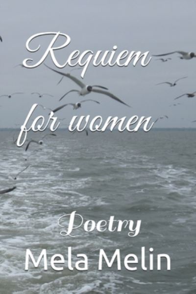 Cover for Mela Melin · Requiem for women (Paperback Book) (2019)