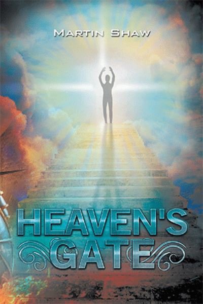 Cover for Martin Shaw · Heaven's Gate (Hardcover Book) (2021)