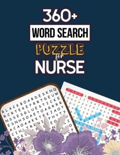 Cover for Rns Activity Publisher · 360+ Word Search Puzzle for Nurse (Pocketbok) (2019)
