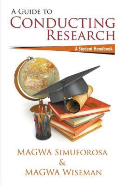 Cover for Magwa Simuforosa · A Guide to Conducting Research (Paperback Book) (2016)